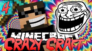 Minecraft CRAZY CRAFT 2.0 | Let the Trolling Begin [4]