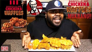 KFC NASHVILLE HOT CHICKEN & WAFFLES MUKBANG!!!!
