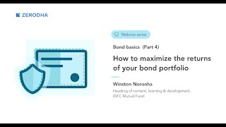 How to maximize the returns of your bond portfolio (Part 4)