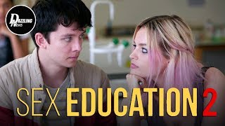 Sex Education Season 2?!?!?