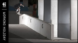 Working Holiday - Etnies In Europe