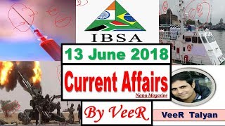 13 June 2018 - Current Affairs - PIB, Indian Express,Yojana, News, IBSA,G7 - Nano Magazine- By VeeR