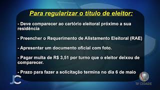 Jornal da Cidade - Prazo para eleitor regularizar título termina em maio