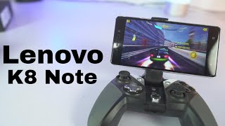 Lenovo K8 Note Gaming Review, Heating Test, Memory Management test and Benchmark Scores
