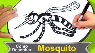 Como Desenhar um Mosquito Pernilongo (Insetos) - #138