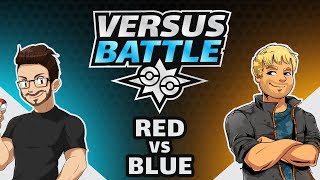 Pokemon Versus Battle | RED VS. BLUE!