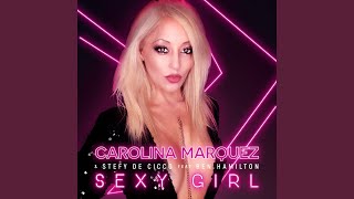 Sexy Girl (Stefy De Cicco & Dj Nick Peloso Italian Mix)