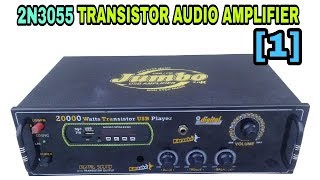 Assembling of 2N3055 transistor audio amplifier part 1. By [Technical Mriganka]