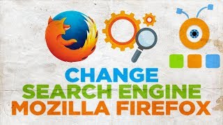 How to Change Default Search Engine in Mozilla Firefox Browser