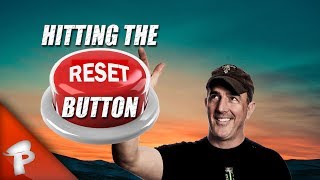 Hitting the Reset Button | Redonkulas.com