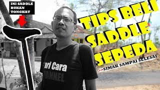tips memilih saddle sepeda