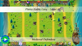 Medieval Defenders walkthrough - Easy Plains Battle - Level 12