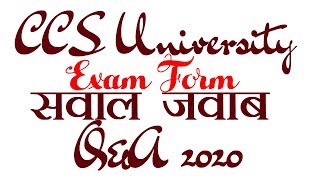 CCS University Exam Form & NAD ID issue