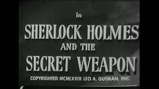 Sherlock Holmes e l'arma Segreta   (1942)