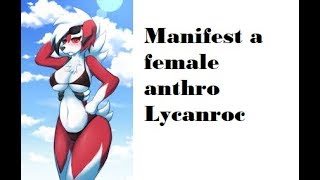 Manifest a female anthro Lycanroc