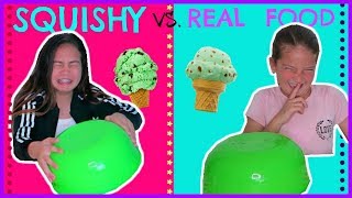 SQUISHY VS. REAL FOOD CHALLENGE " SWITH UP " SISTER FOREVER