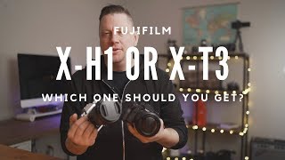 Should you get the Fujifilm X-H1 or X-T3? Pros and Cons of both!