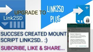 Cara upgrade link2sd menjadi link2sd plus (Mount script successfully)
