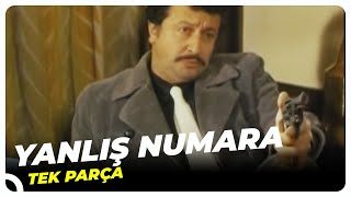 Yanlış Numara | Zeki Alasya Metin Akpınar Türk Filmi Tek Parça (Restorasyonlu)