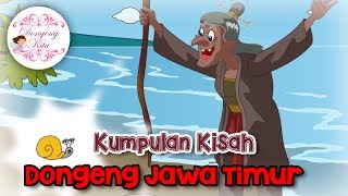 Kumpulan Kisah Dongeng dari Jawa Timur
