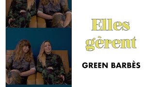 ELLES GÈRENT - Les fondatrices de Green Barbès | MAD