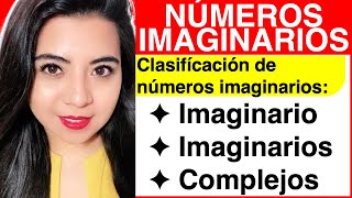 Números imaginarios (IMAGINARIOS Y COMPLEJOS)