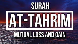 Surah At-Tahrim | Powerful Quran Recitation | English Translation