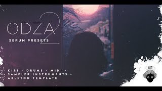 ODZA 2 - Serum Presets
