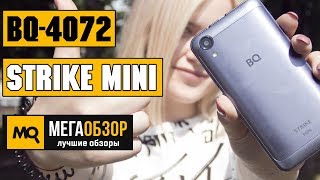 BQ-4072 Strike Mini обзор смартфона
