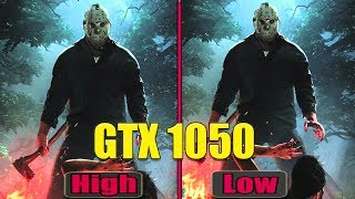Friday The 13th The Game : GTX 1050 Low vs High Graphics Comparison