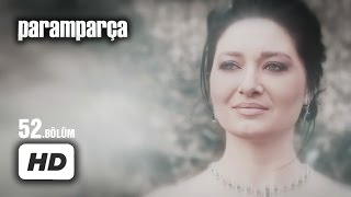 Paramparça Dizisi - Paramparça 52. Bölüm İzle
