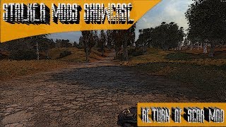 Stalker Mods Showcase 42 - Return of Scar Mod