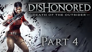 Dishonored: Death of the Outsider - Part 4 - Reputable Business