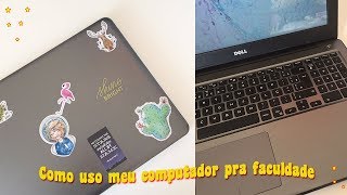 COMO EU USO MEU NOTEBOOK NA FACULDADE | Arquitetura e Urbanismo