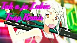 Kakuchou Shoujo Kei Trinary -Tak a ja lubię- Trap Remix | @YungDojikko