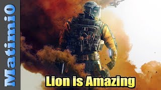 Lion is Amazing - Rainbow Six Siege