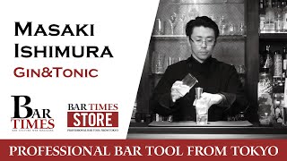 Masaki Ishimura / Gin&Tonic（石村 正樹 / ジントニック）