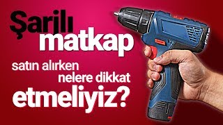 Şarjlı/Akülü Matkap Vidalama Alırken Nelere Dikkat Etmeliyiz?