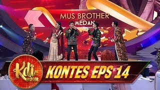 Cie Cie Evi Masamba Seneng Banget Bisa Duet Bareng Mus Brother - Kontes KDI Eps 14 (23/8)