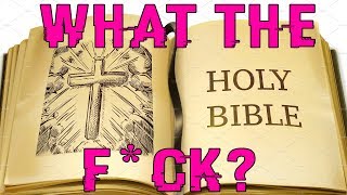 10 MORE WTF BIBLE PASSAGES