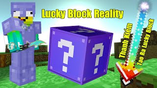 THỬ THÁCH ĐẬP LUCKY BLOCK REALITY ** THANH KIẾM TẠO RA LUCKY BLOCK SIÊU VIP