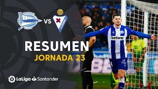 Resumen de Deportivo Alavés vs SD Eibar (2-1)