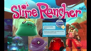 Treasure cracker Mk2 unlock and SO much more ~Slime Rancher S2E12