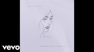Olivia O'Brien - Find What You're Looking For (Official Audio)