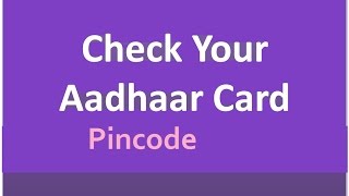 How to Find My Aadhaar Number Pincode Lost Aadhar Card