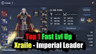 Lineage 2 Revolution Top 1 Fast LvL Up Player Xraile Imperial Leader Reviews