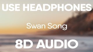 Dua Lipa – Swan Song (8D AUDIO)
