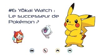 Yôkai Watch : Le successeur de Pokémon ? #6