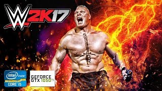 WWE 2K17 | GTX 1050Ti 4GB + i5-2310 + 12GB RAM