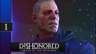 Прохождение Dishonored: Death of the Outsider - #1 Нож Дануолла